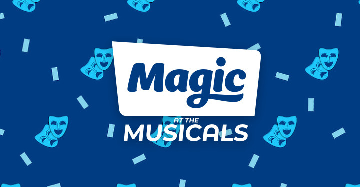 Magic at the Musicals