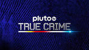 Pluto TV True Crime Spain